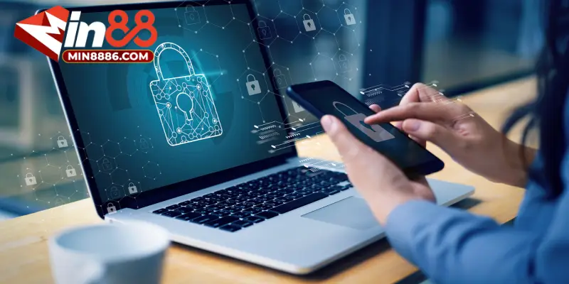Vai trò của chính sách bảo mật MIN88