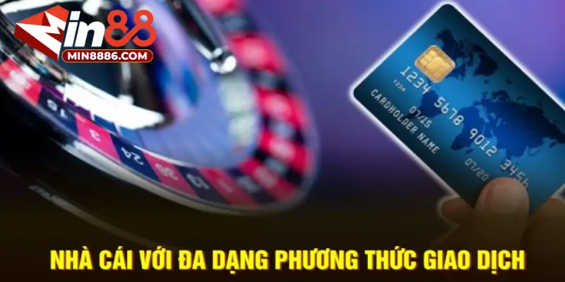 Hướng dẫn các bước nạp tiền MIN88 chi tiết